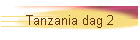 Tanzania dag 2