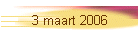 3 maart 2006